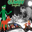 Gumby  Imagined – The Ultimate Gumby Retrospective – Now Available!